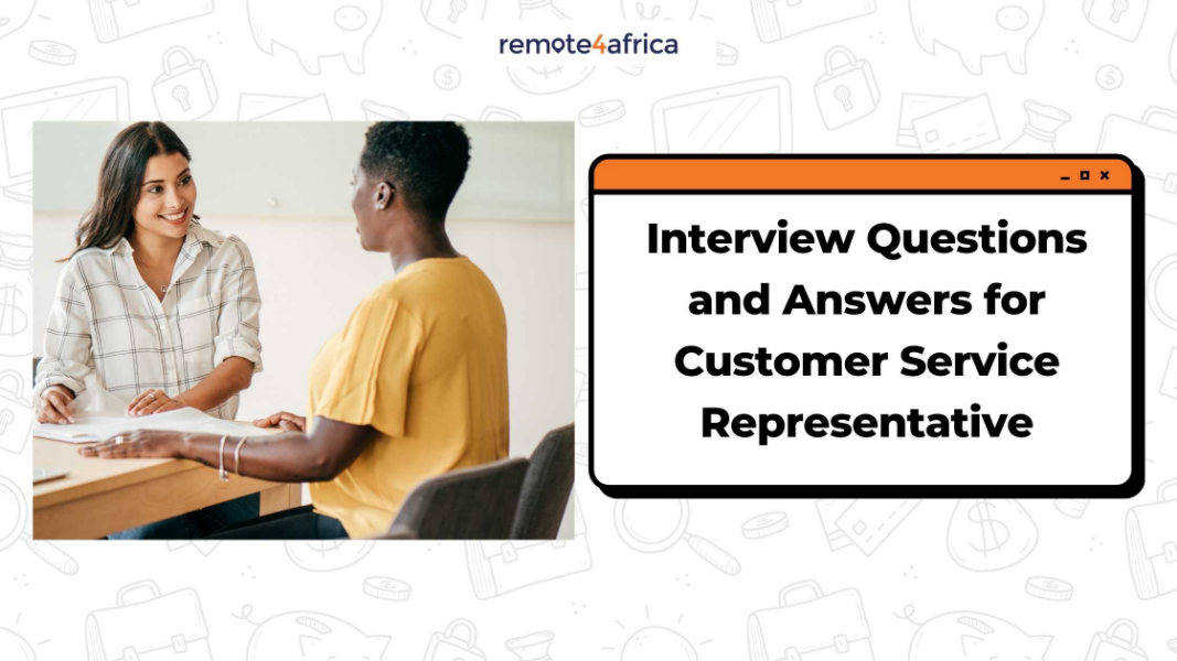 Interview Questions and Answers for Customer Service Representative