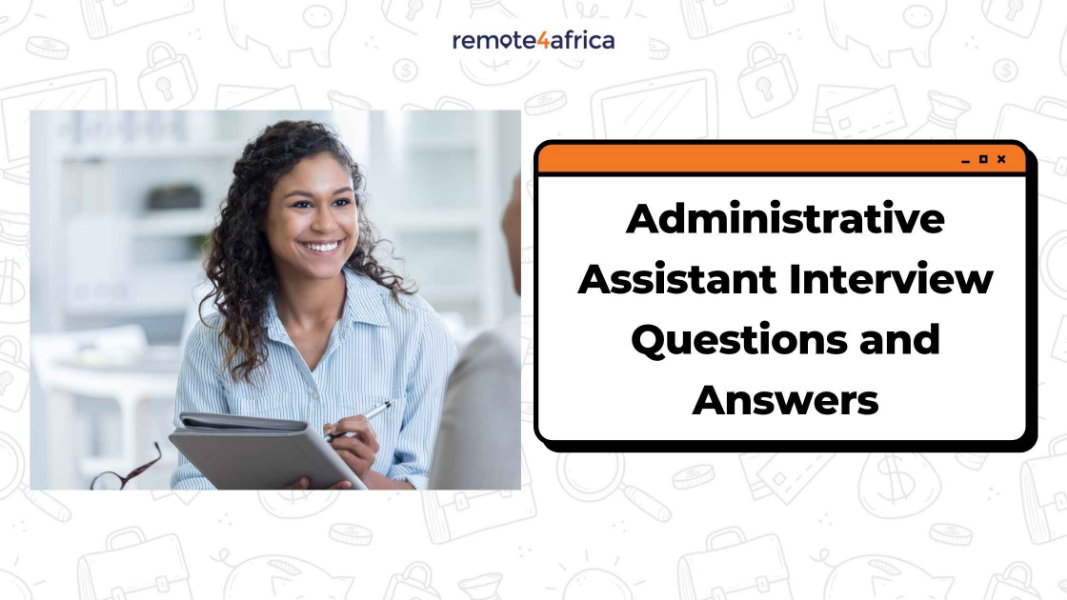 Administrative Assistant Interview Questions and Answers