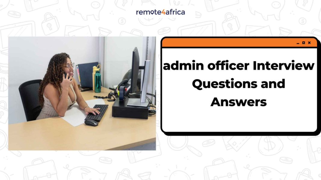 Admin Officer Interview Questions and Answers